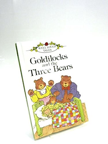 Goldilocks And The Three Bears : 10