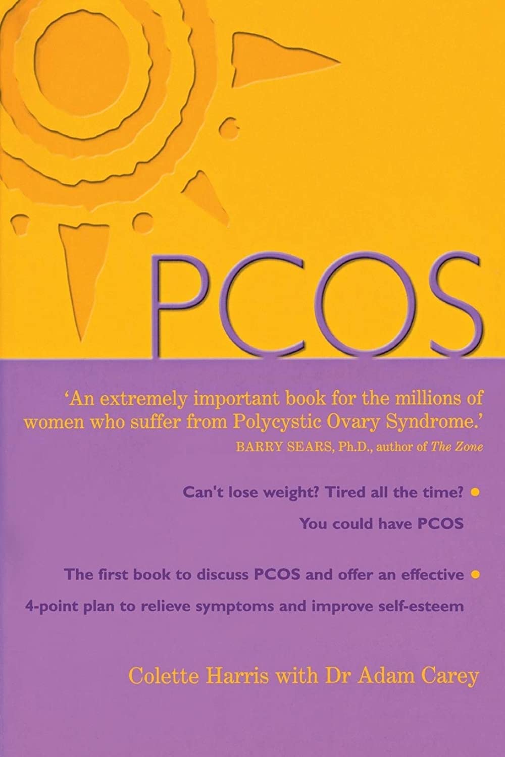 PCOS: A Woman's Guide to Dealing with Polycystic Ovary Syndrome