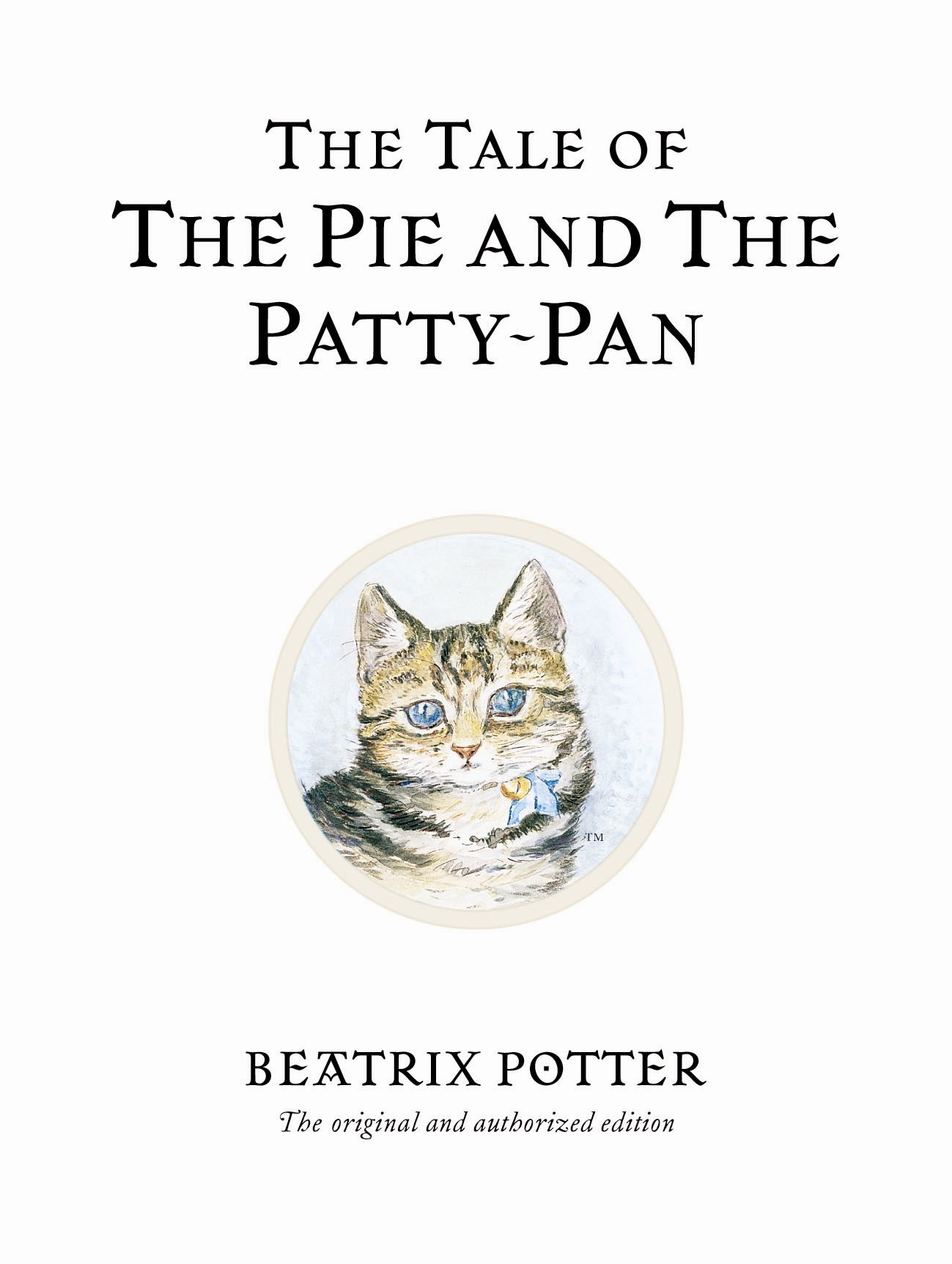 The Tale of The Pie And The Patty-pan