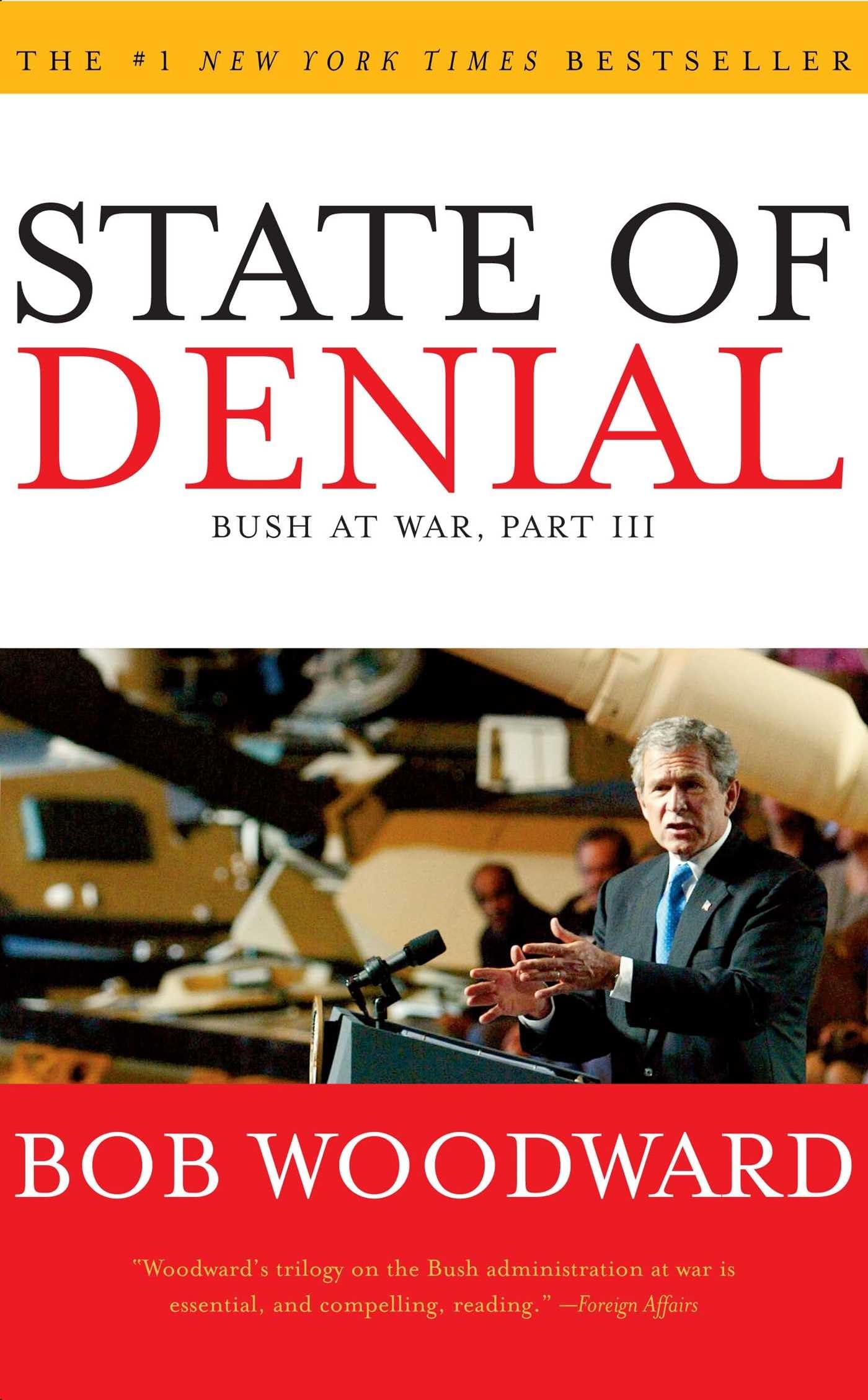 State of Denial: Bush at War, Part Iii