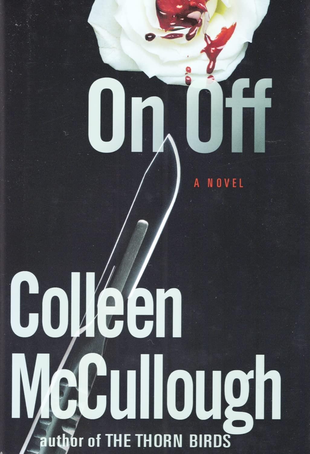 On, Off: a Novel