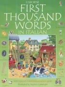 The Usborne First Thousand Words in Italian