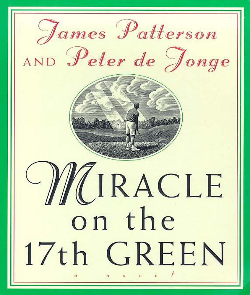 Miracle on The 17th Green