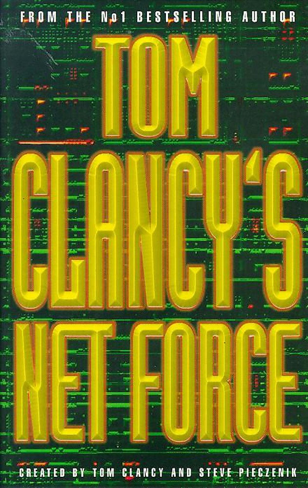 Tom Clancy's Net Force, Engl. Ed.
