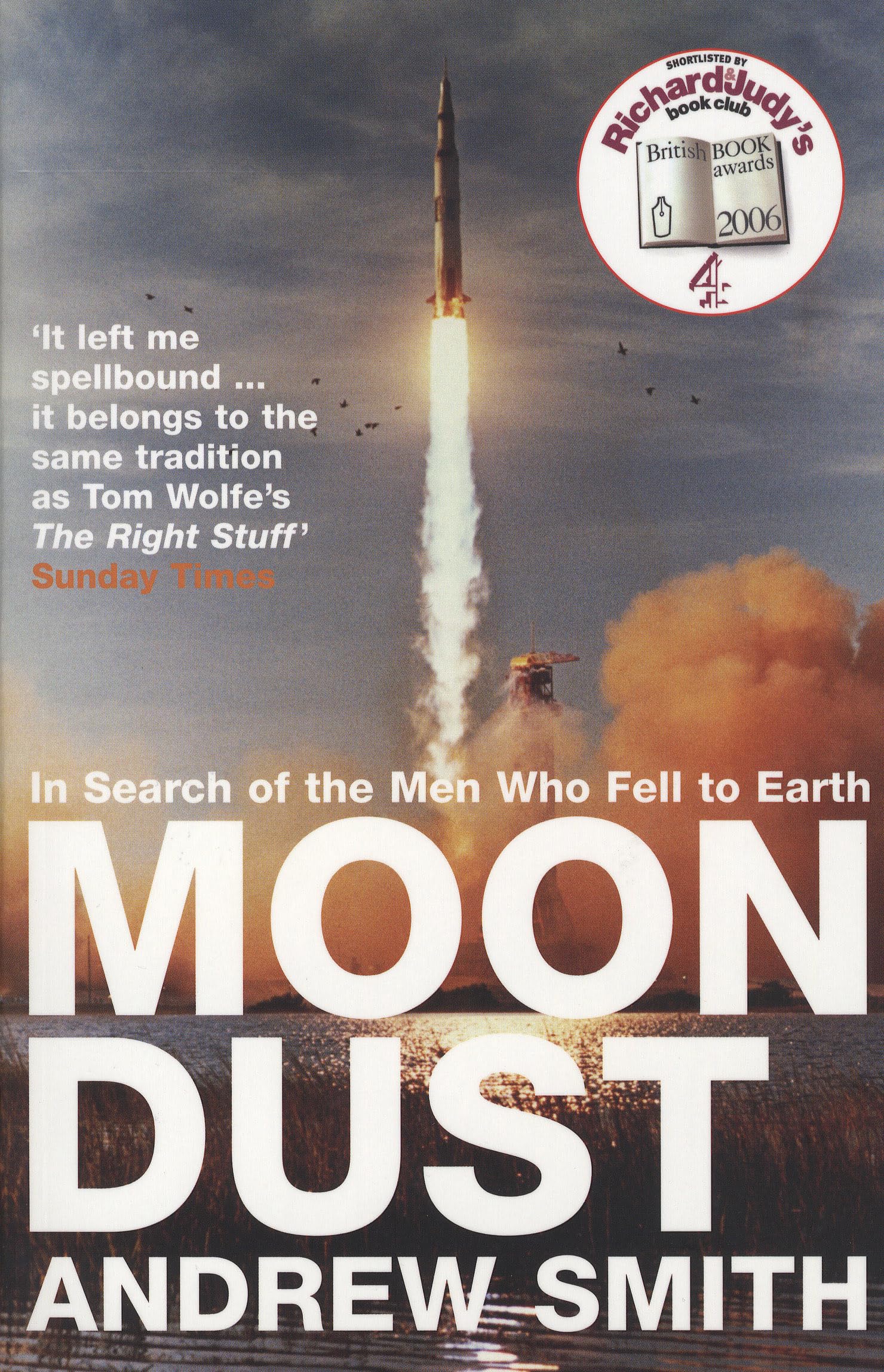 Moondust. in Search of The Men Who Fell to Earth.