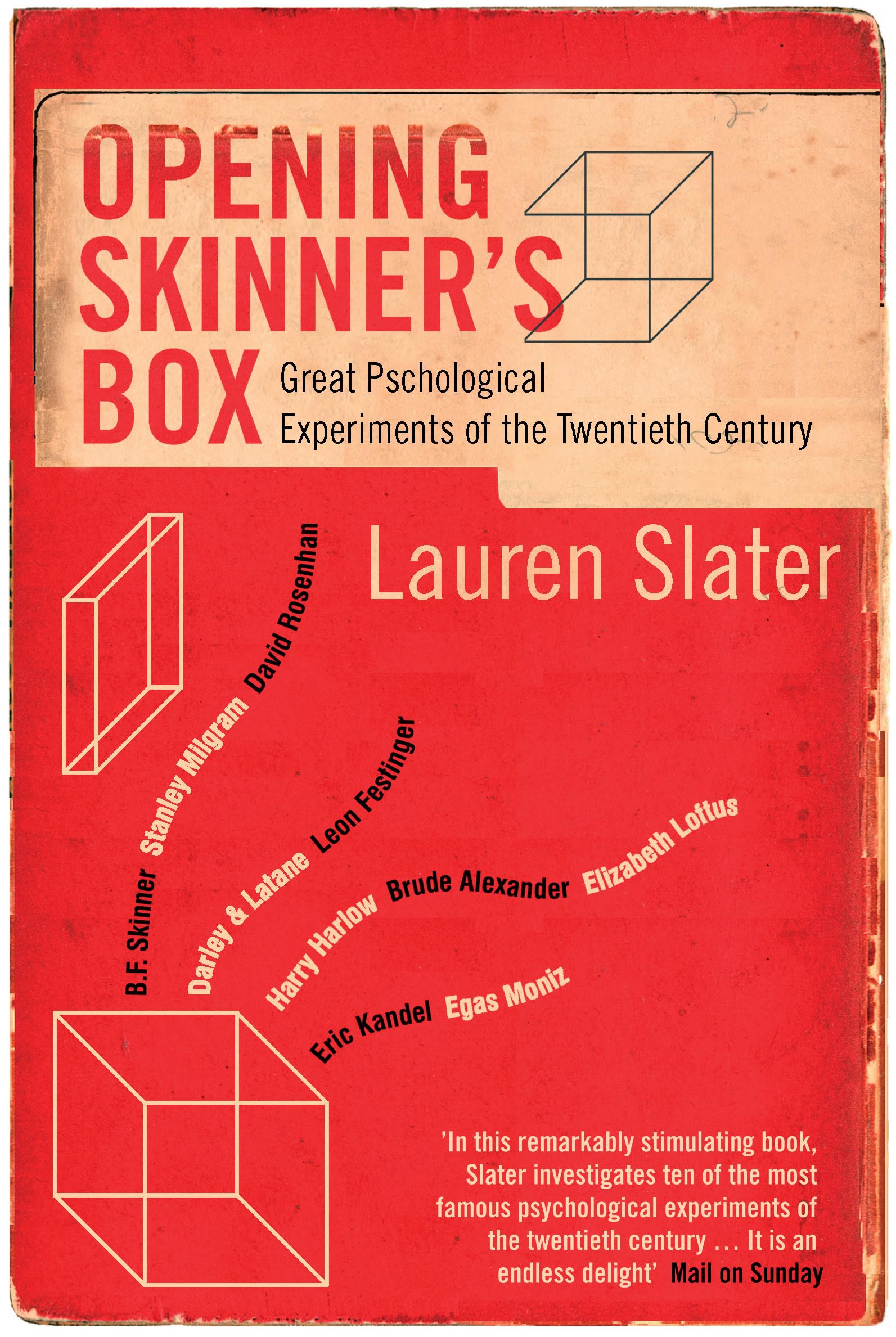 Opening Skinner's Box: Great Psychological Experiments of The Twentieth Century