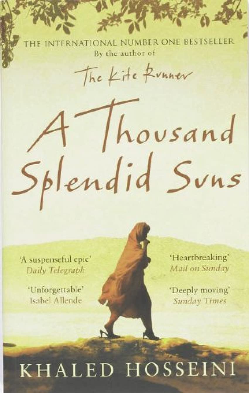 A Thousand Splendid Suns: Khaled Hosseini