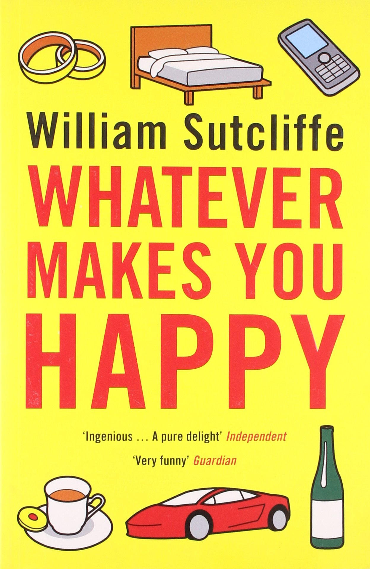 Whatever Makes You Happy