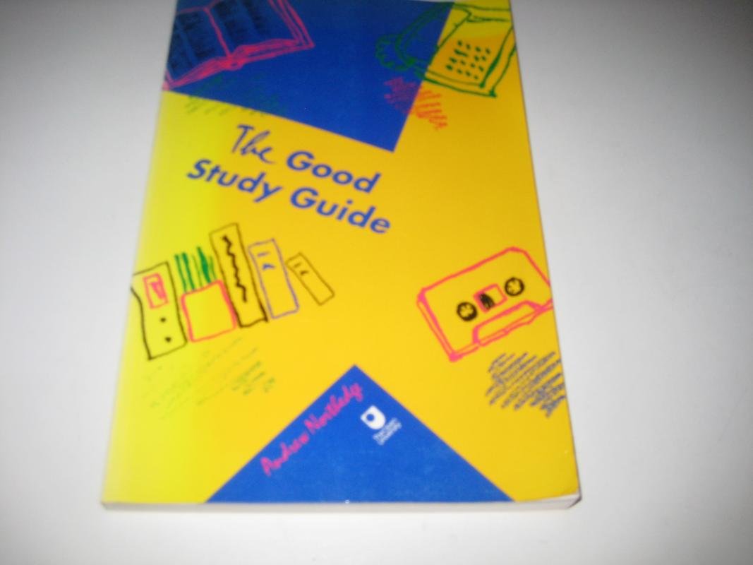 The Good Study Guide