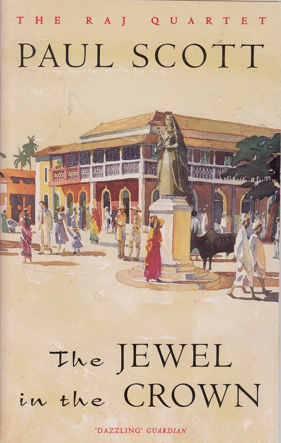 The Jewel in The Crown: Bk. 1