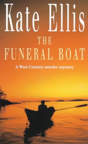 The Funeral Boat: Number 4 in Series