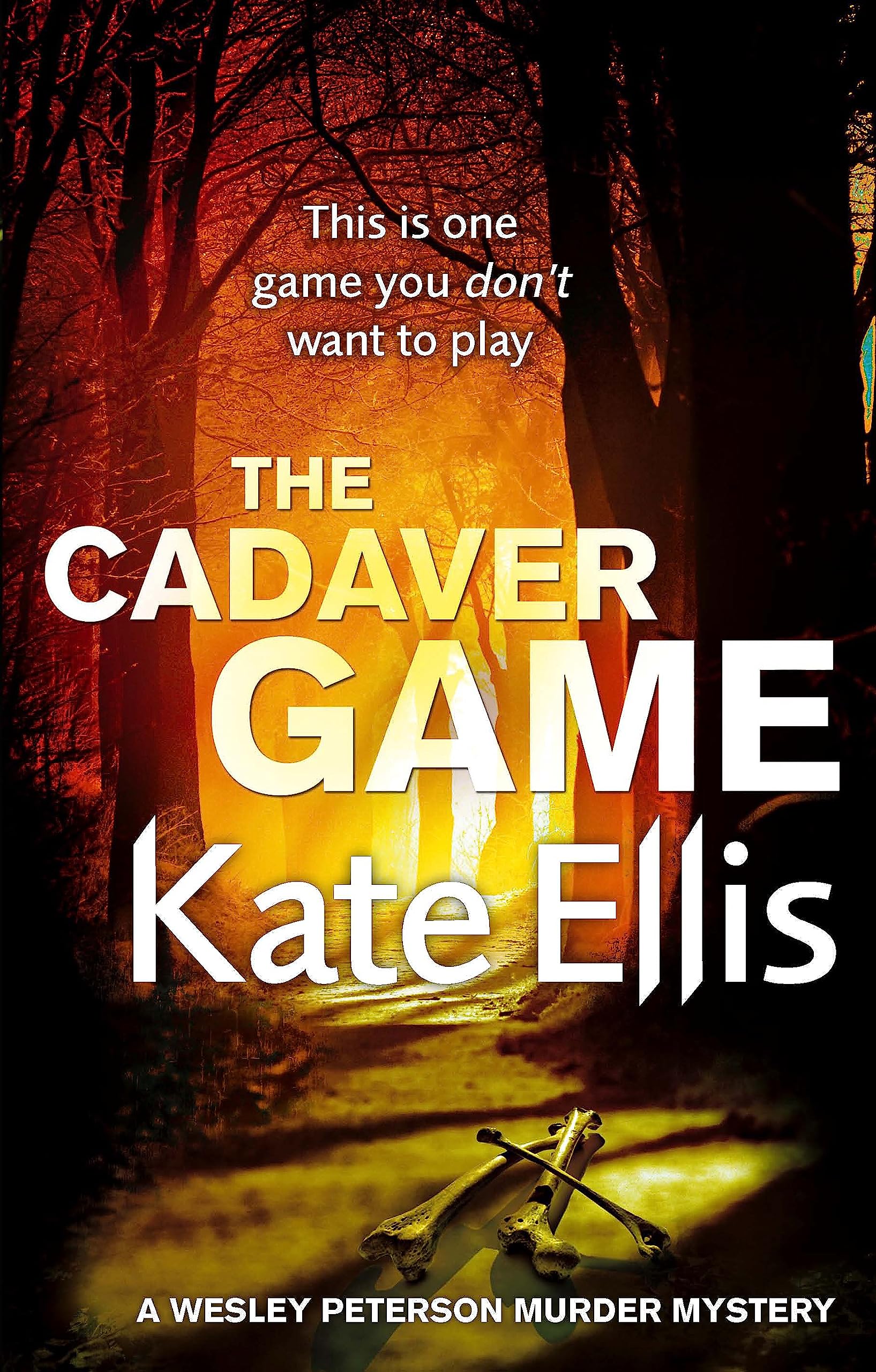 The Cadaver Game: Number 16 in Series : Book 16 in The Di Wesley Peterson Crime Series