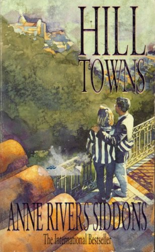 Hill Towns by Anne Rivers Siddons