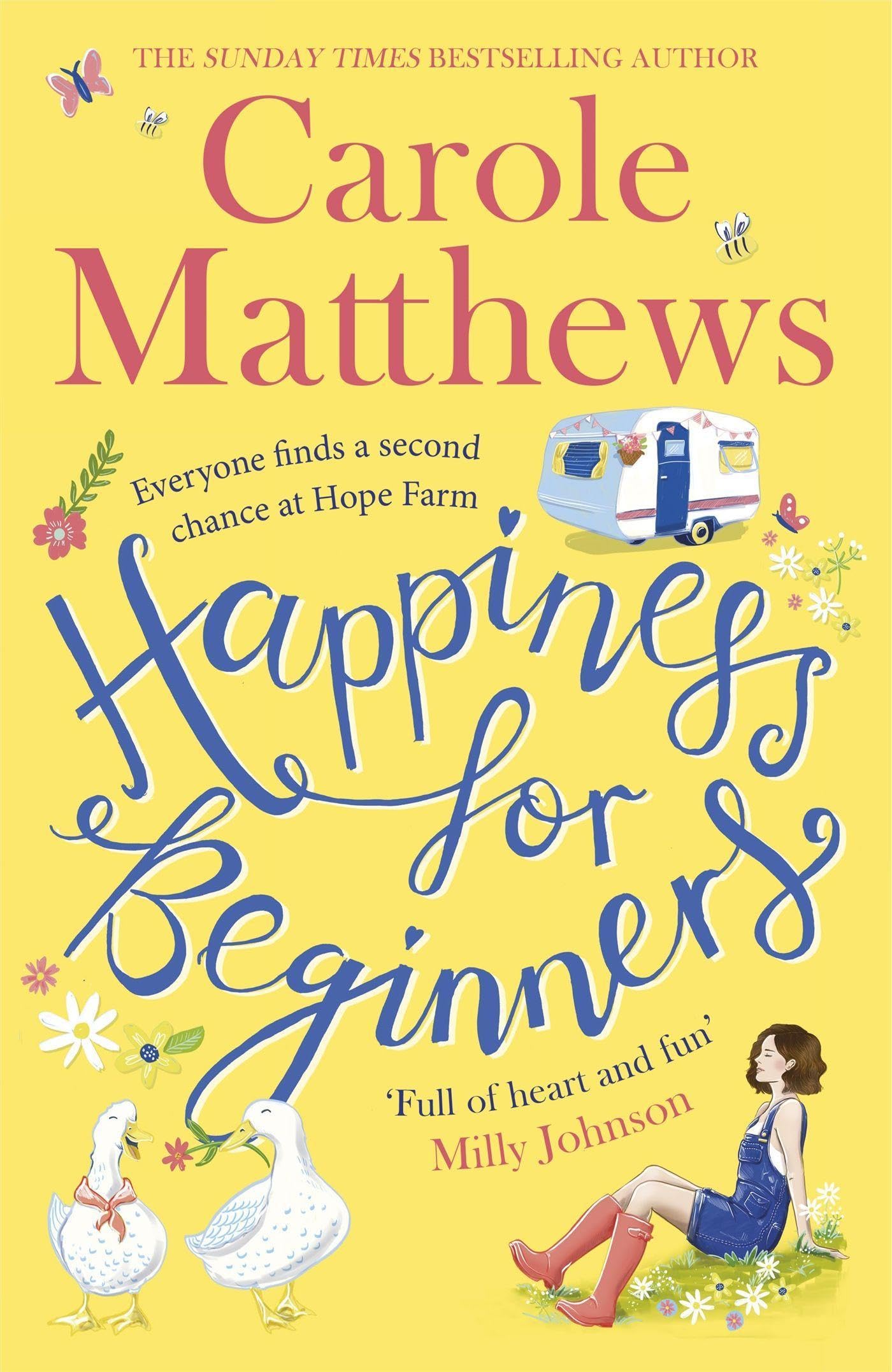 Happiness for Beginners: One Broken Family. Two Hearts Meeting. Dozens of Naughty Animals!: Fun-filled, Feel-good Fiction from The Sunday Times Bestseller