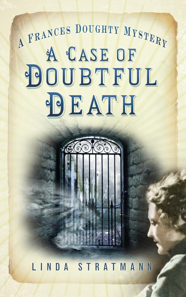 A Case of Doubtful Death: a Frances Doughty Mystery 3