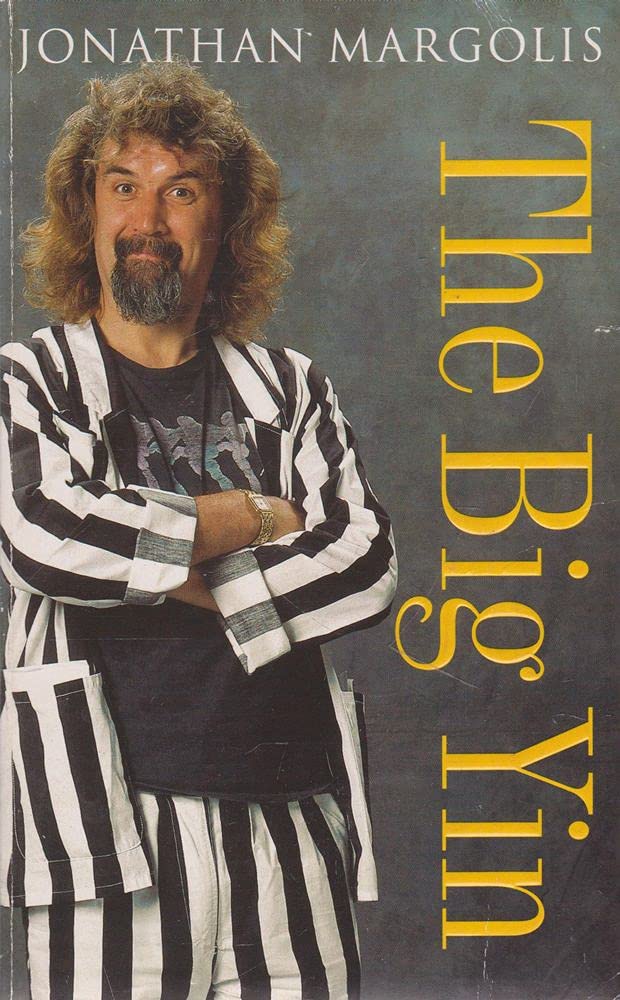 The Big Yin: The Life And Times of Billy Connolly