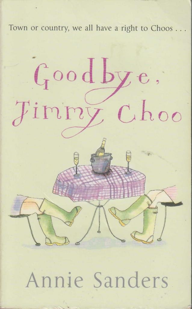 Goodbye, Jimmy Choo