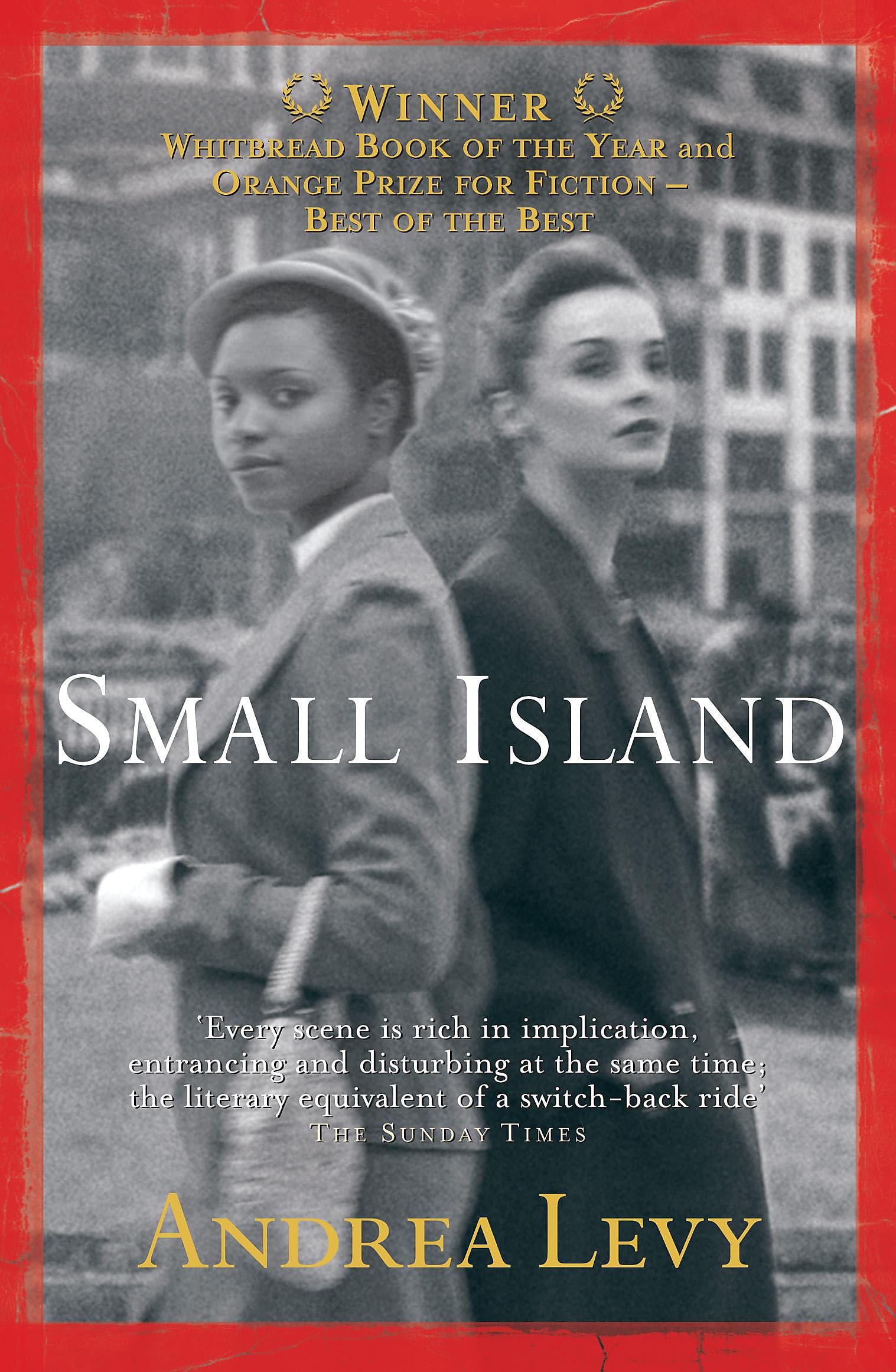 Small Island: Winner of The 'best of The Best' Orange Prize: Andrea Levy