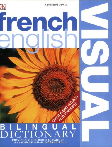 French English Bilingual Visual Dictionary