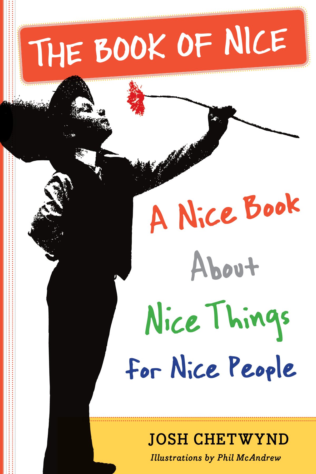 The Book of Nice: a Nice Book Ab