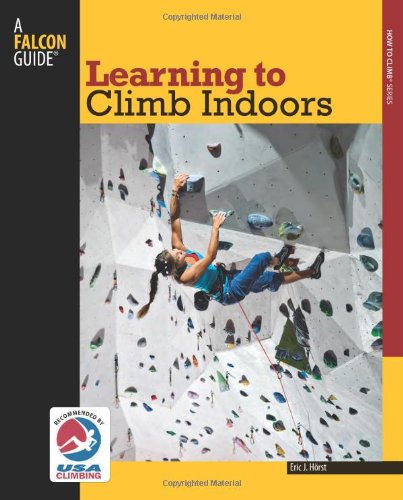 Learning to Climb Indoors, 2nd