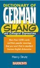 Dictionary of German Slang And Colloquial Expressions