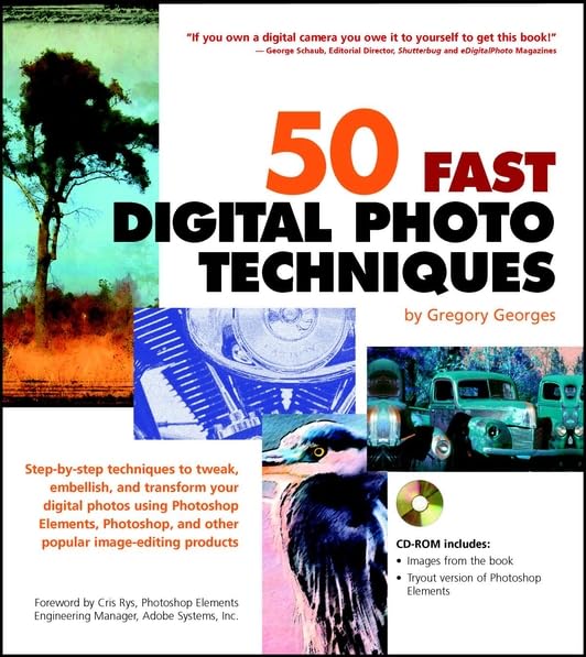 50 Fast Digital Photo Techniques