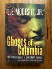 Ghosts of Columbia: Two Complete Novels of An Alternate America