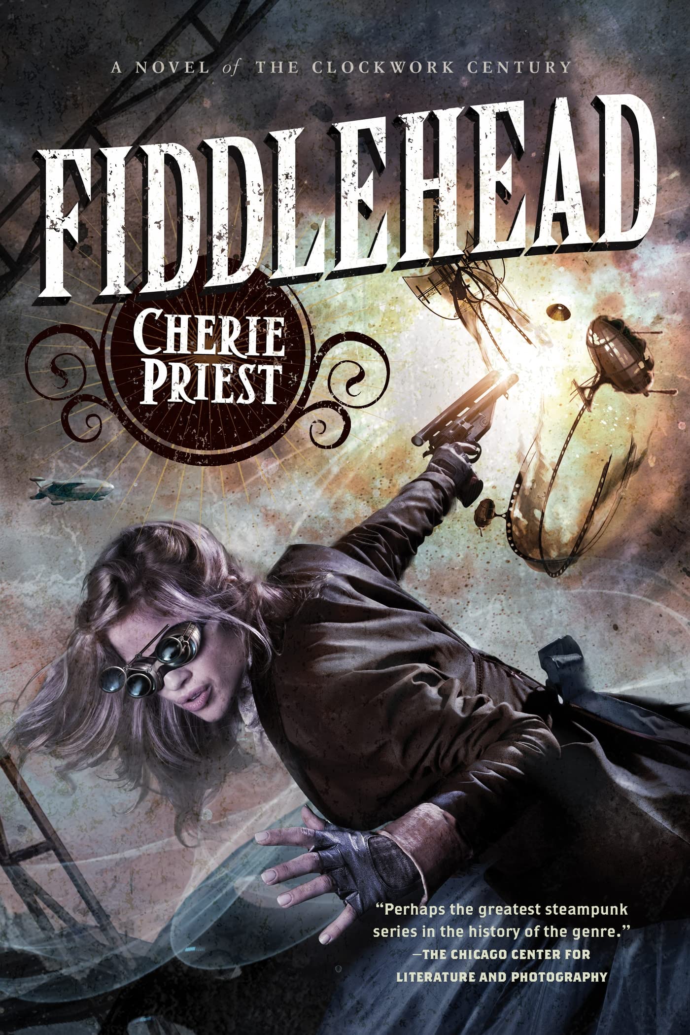 Fiddlehead: a Novel of The Clockwork Century