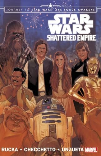 Star Wars: Journey to Star Wars: The Force Awakens: Shattered Empire 