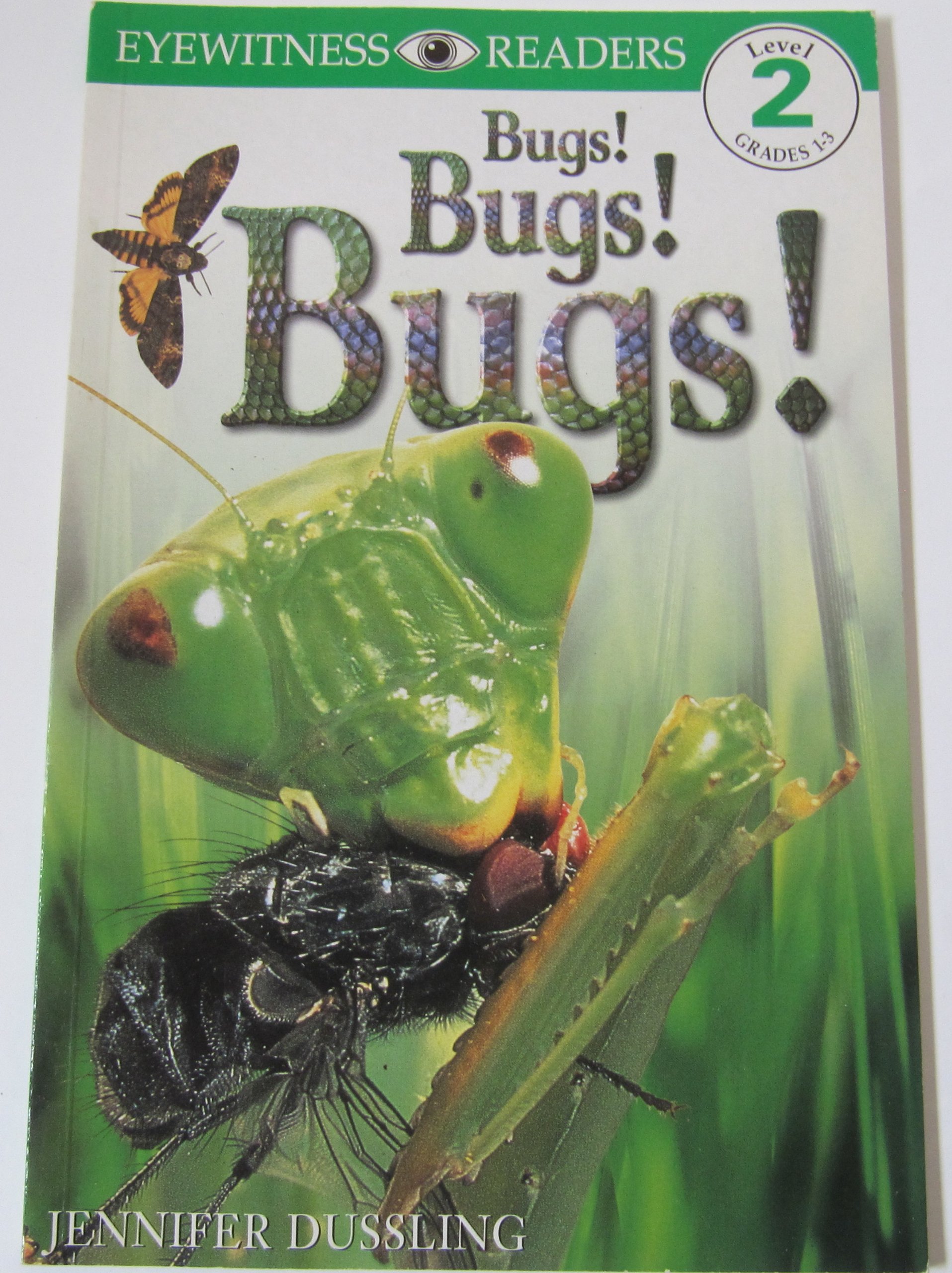 Dk Readers: Bugs! Bugs! Bugs!