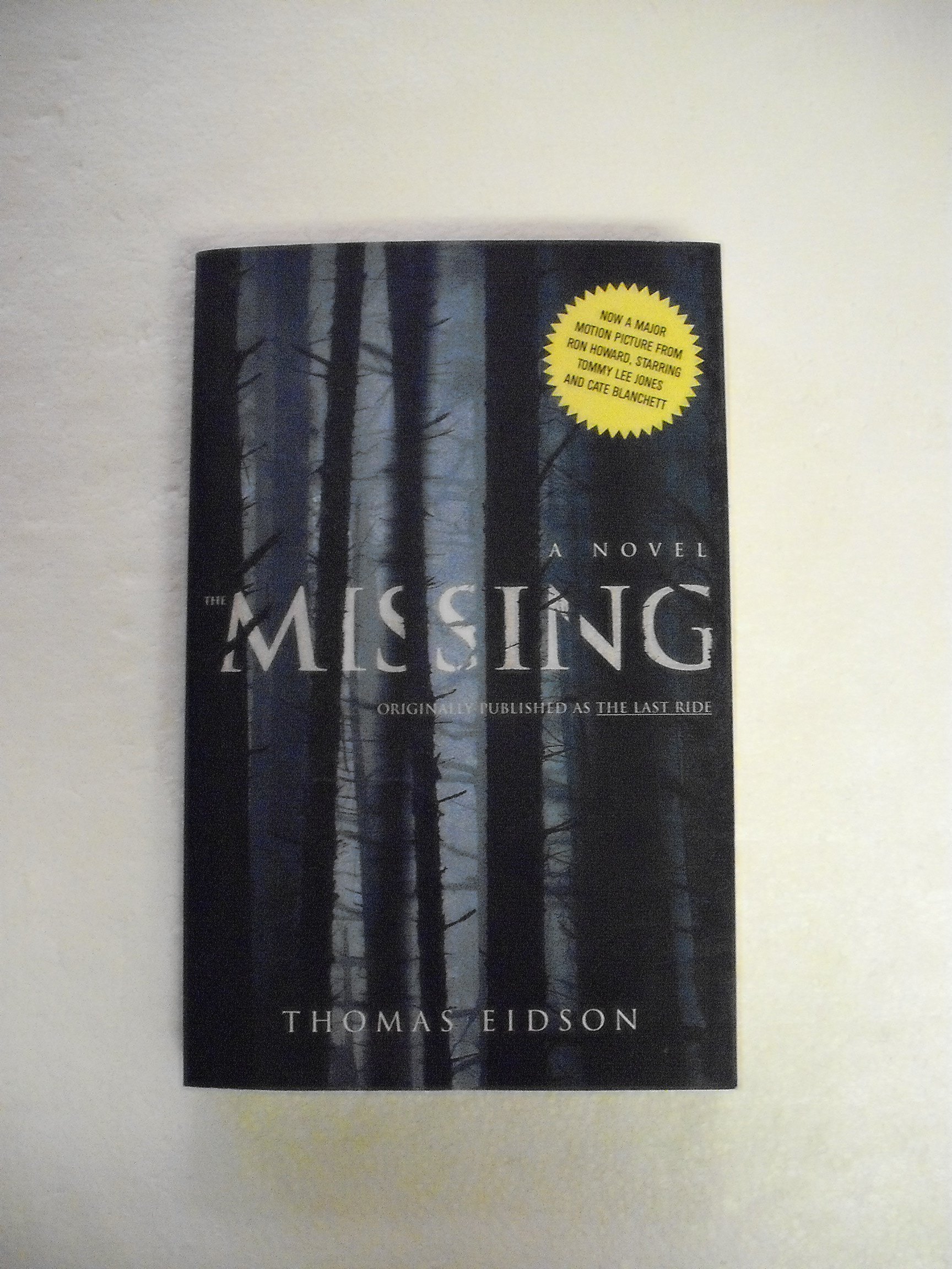 The Missing: a Novel