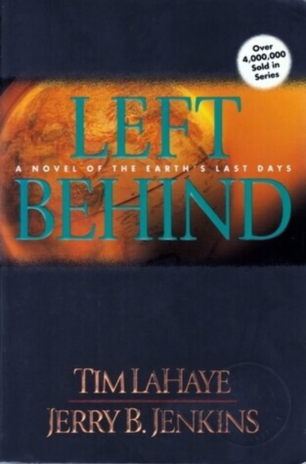 Left Behind: a Novel of The Earth's Last Days