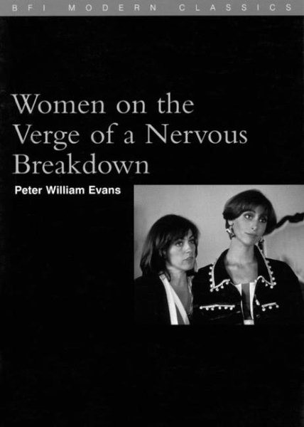 Women on the Verge of a Nervous Breakdown