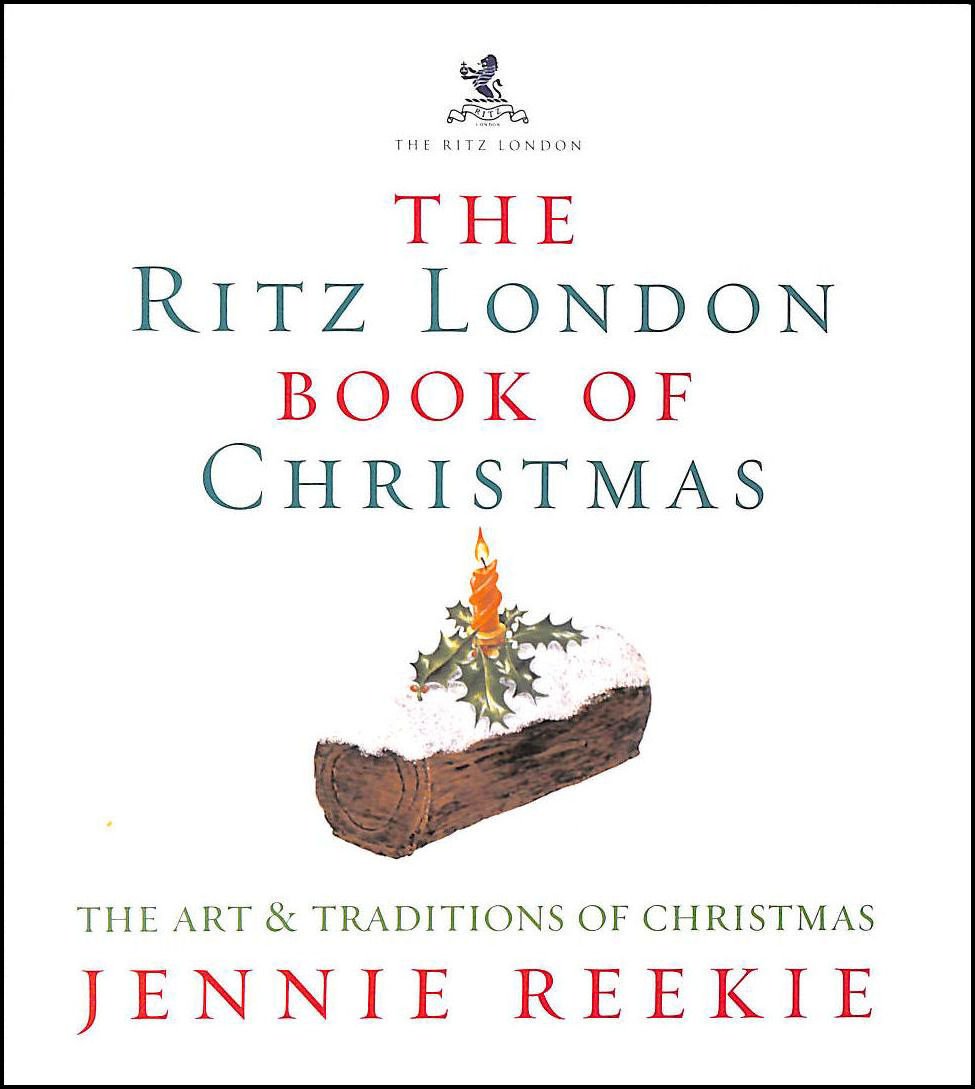 The London Ritz Book of Christmas