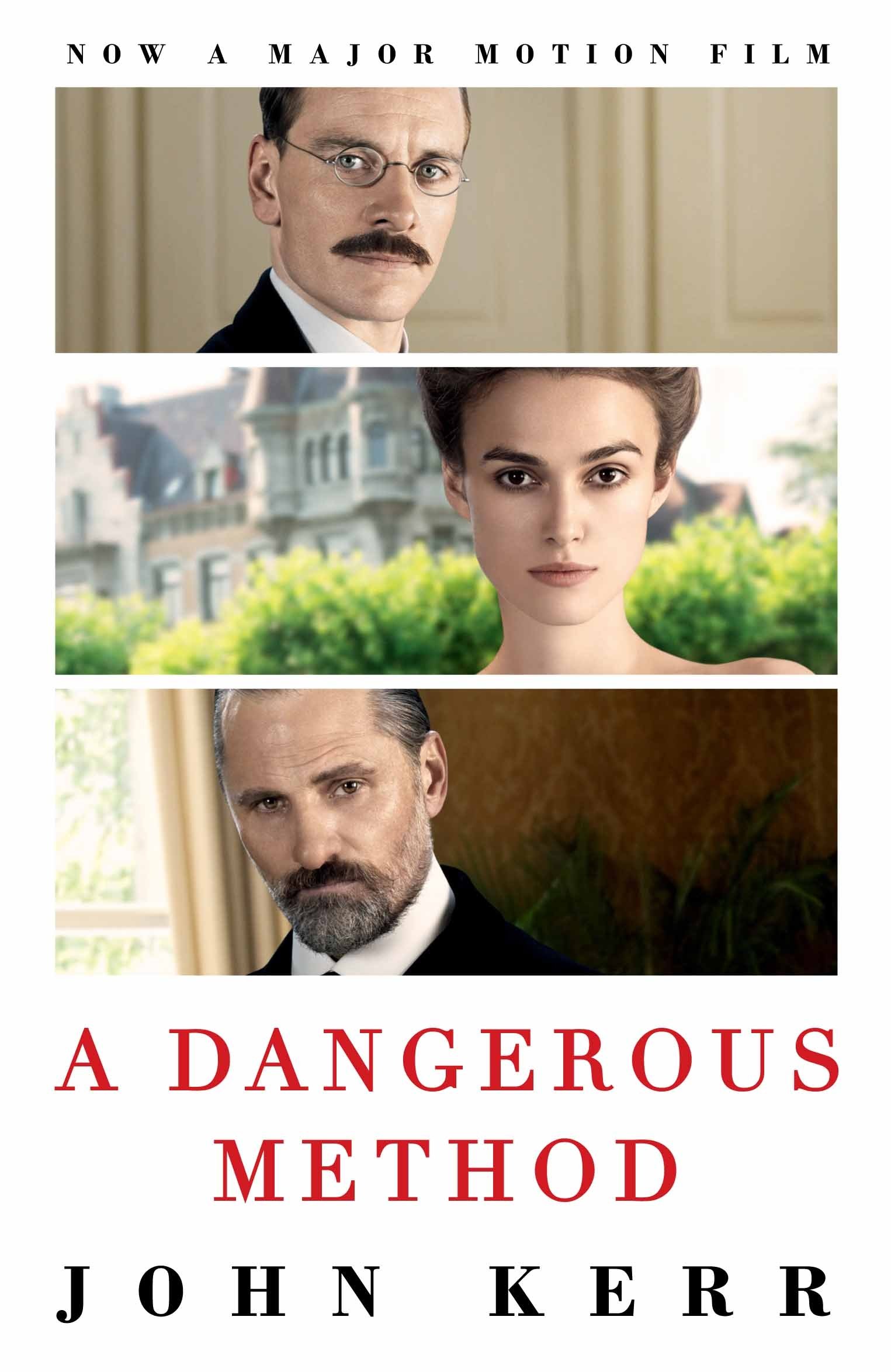 A Dangerous Method: The Story of Jung, Freud And Sabina Spielrein