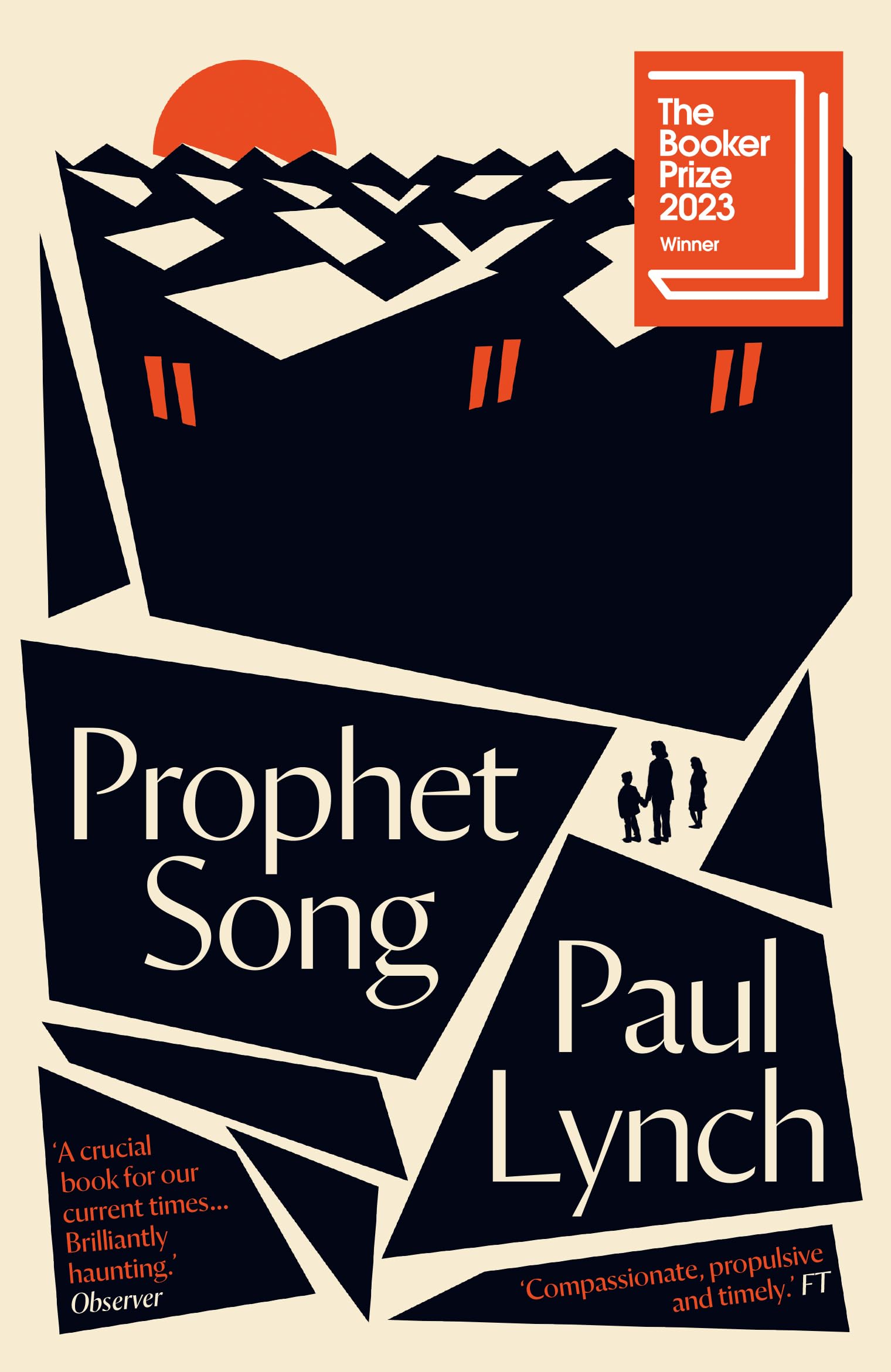 Prophet Song: Winner of The Booker Prize 2023