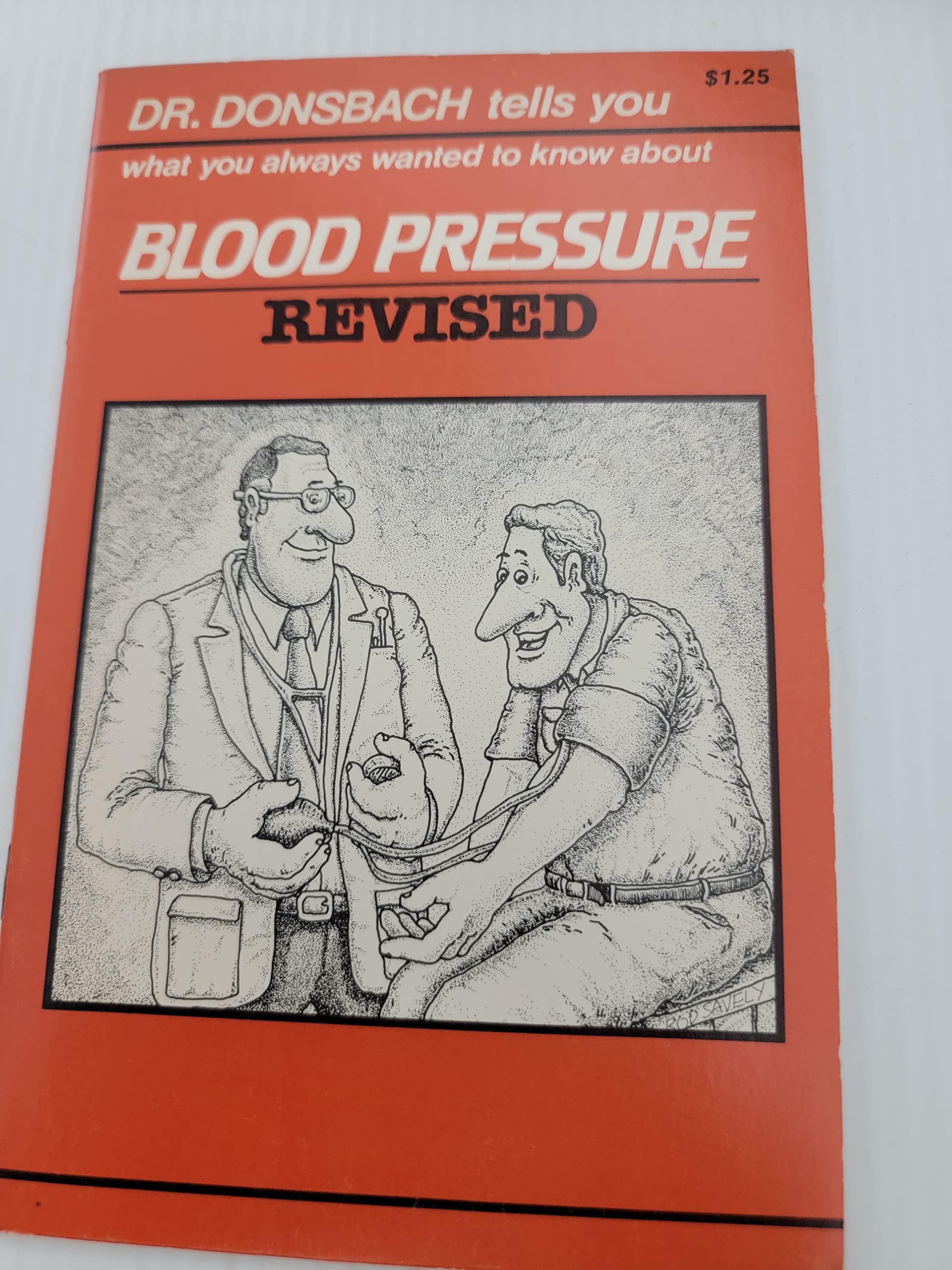 Dr. Donsbach Tells You What You Always Wanted to Know About Blood Pressure