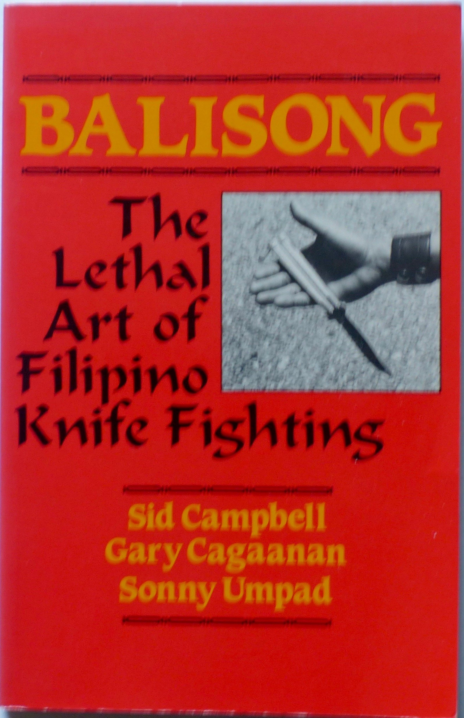 Balisong: The Lethal Art of Filipino Knife Fighting