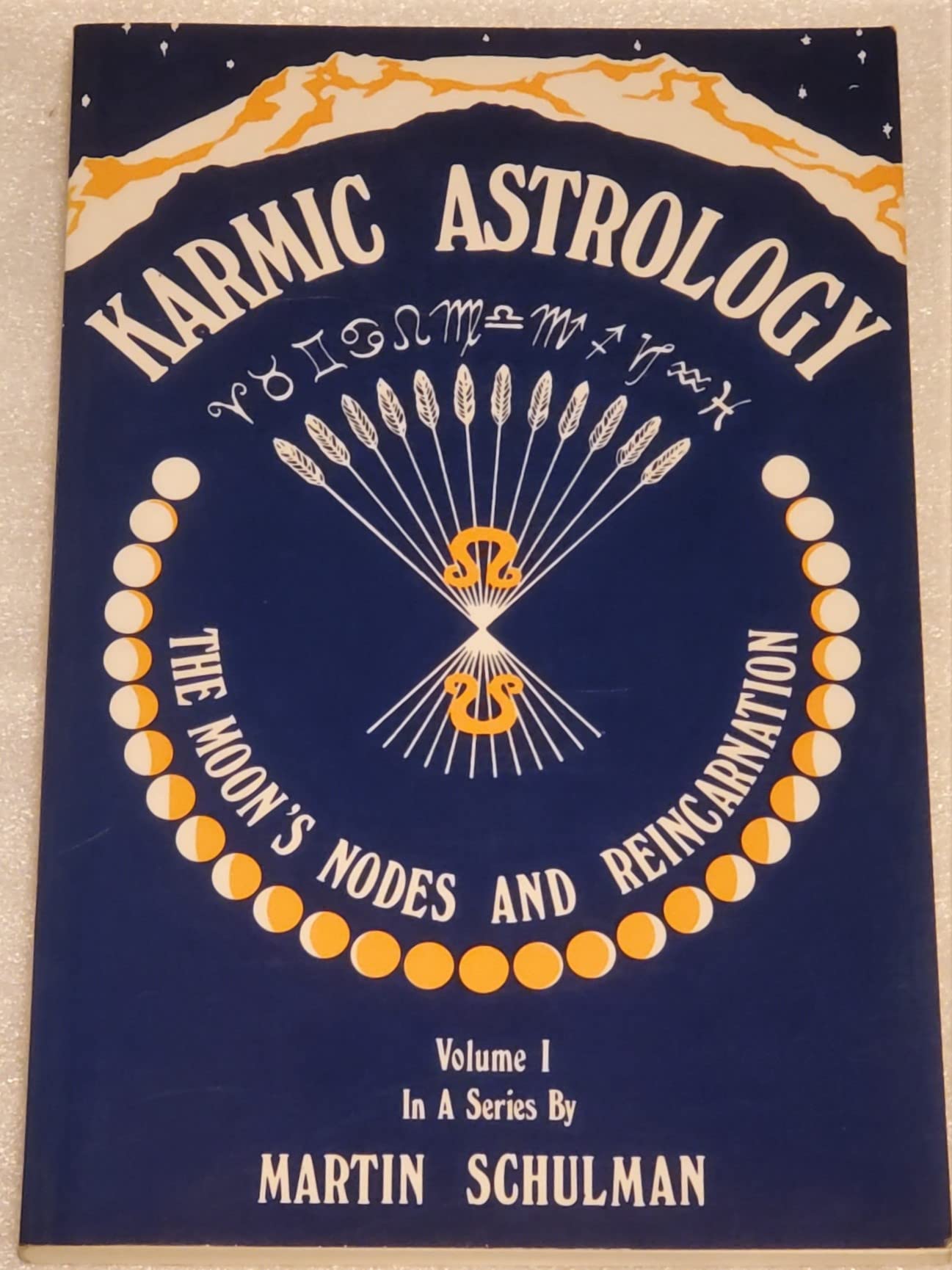 Karmic Astrology, Volume 1: The Moon's Nodes And Reincarnation.