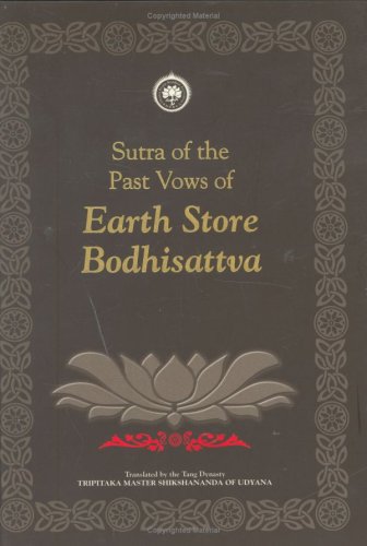 Sutra of The past Vows of Earth Store Bodhisattva