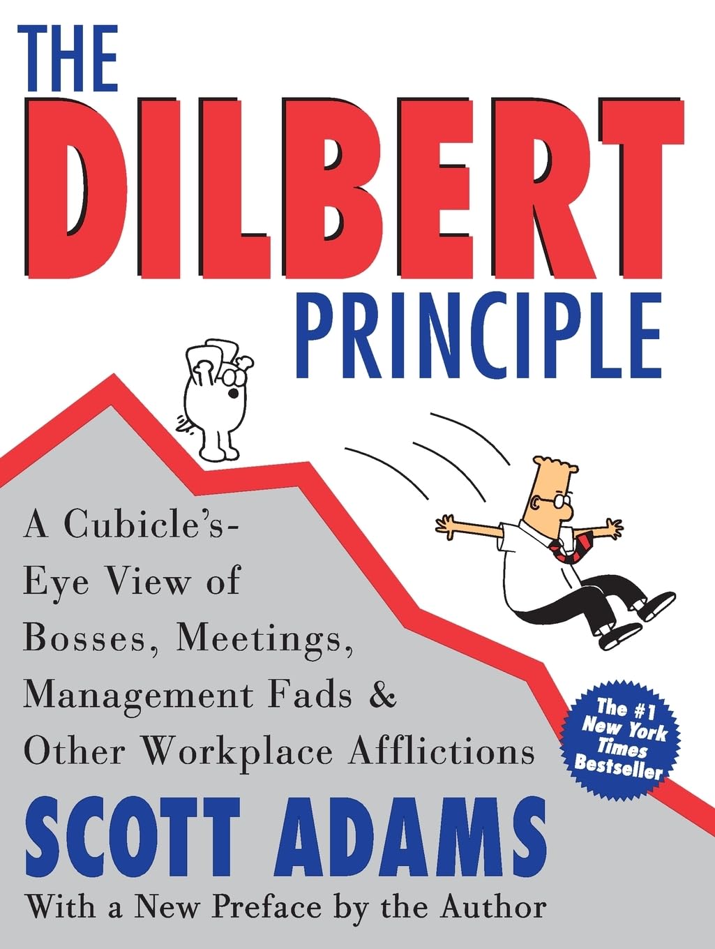 The Dilbert Principle