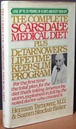 The Complete Scarsdale Medical Diet