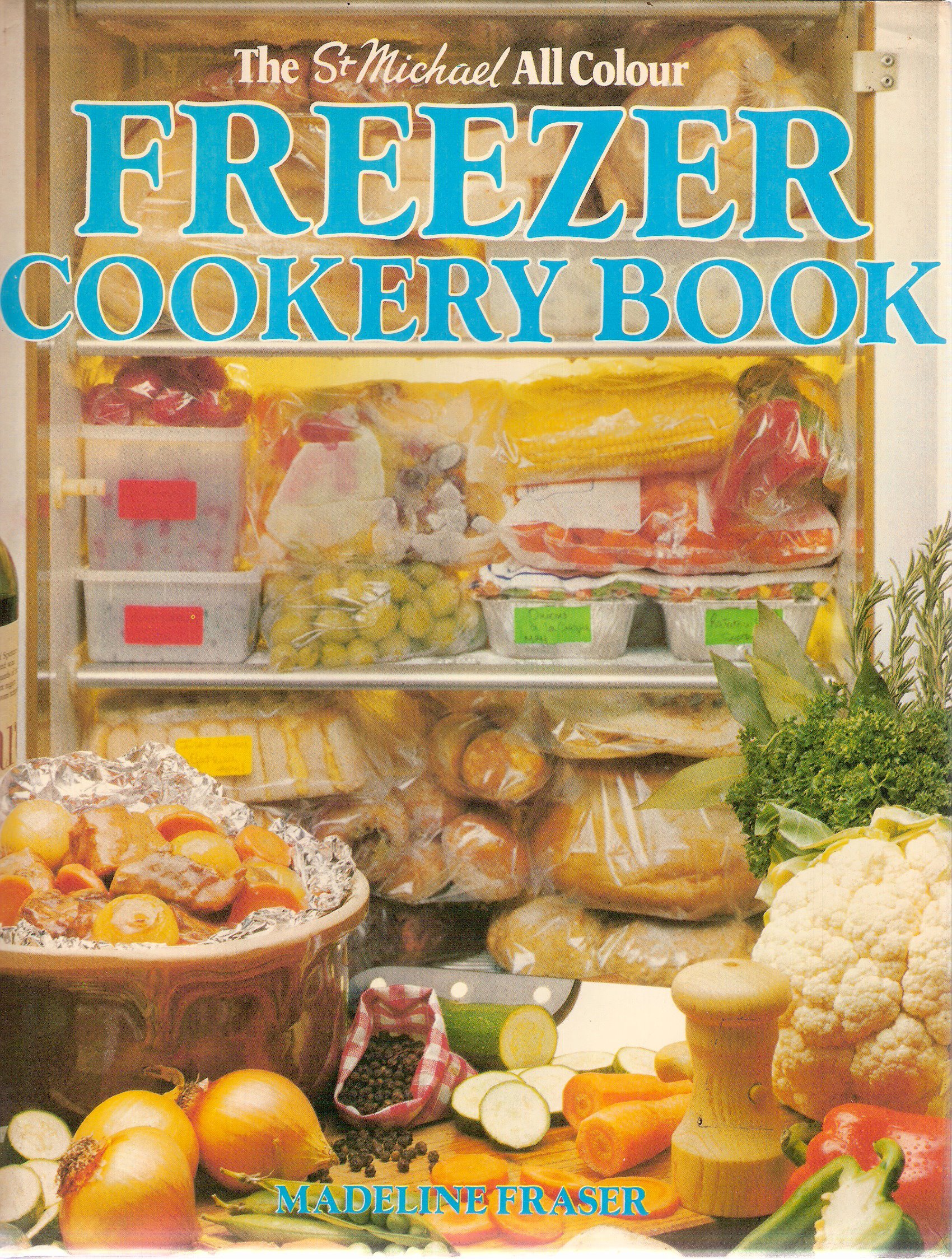 The St Michael All Colour Freezer Cookery Book