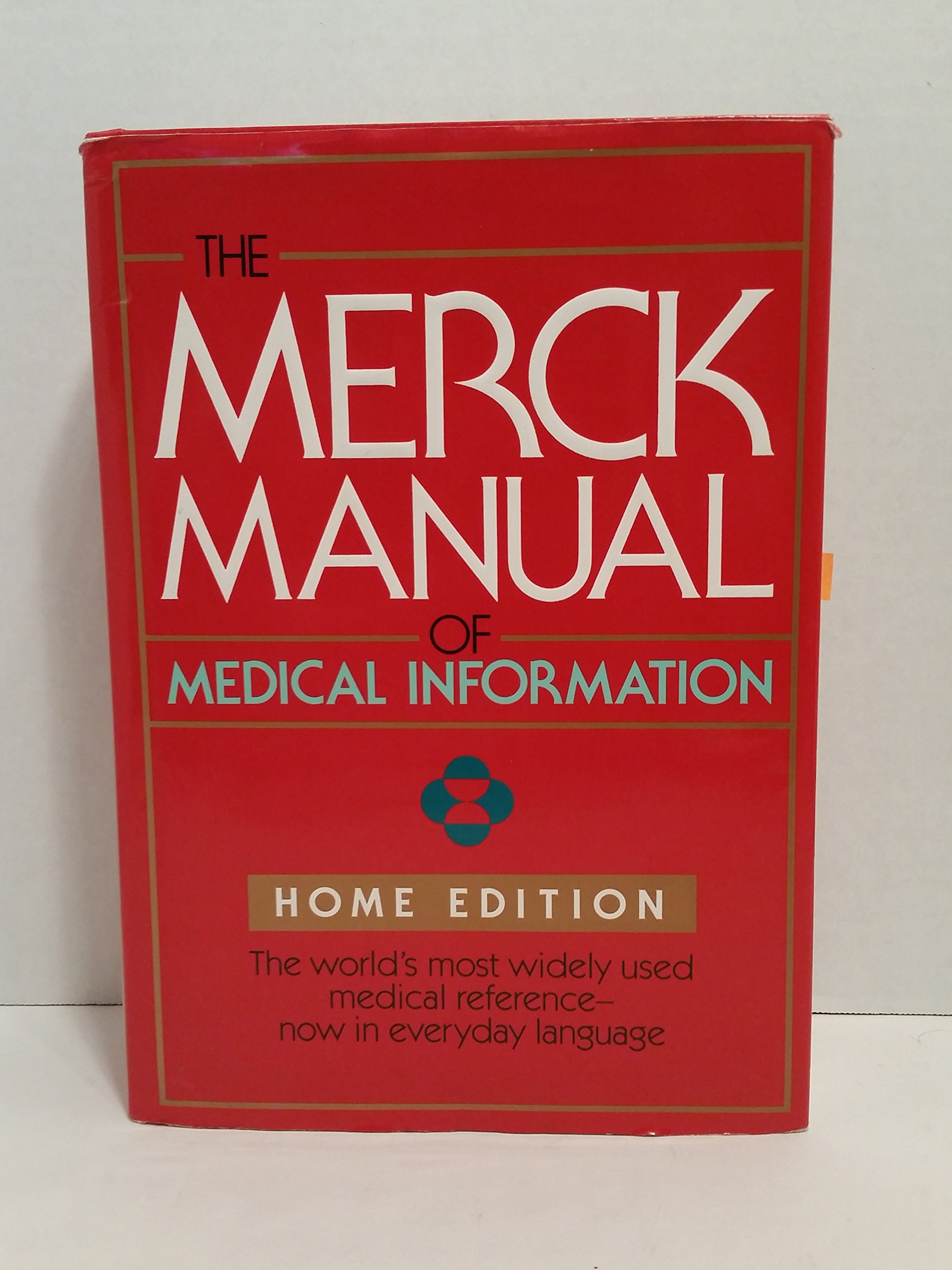 The Merck Manual of Medical Information: Home Edition