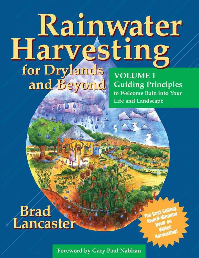 Rainwater Harvesting for Drylands (Vol. 1)