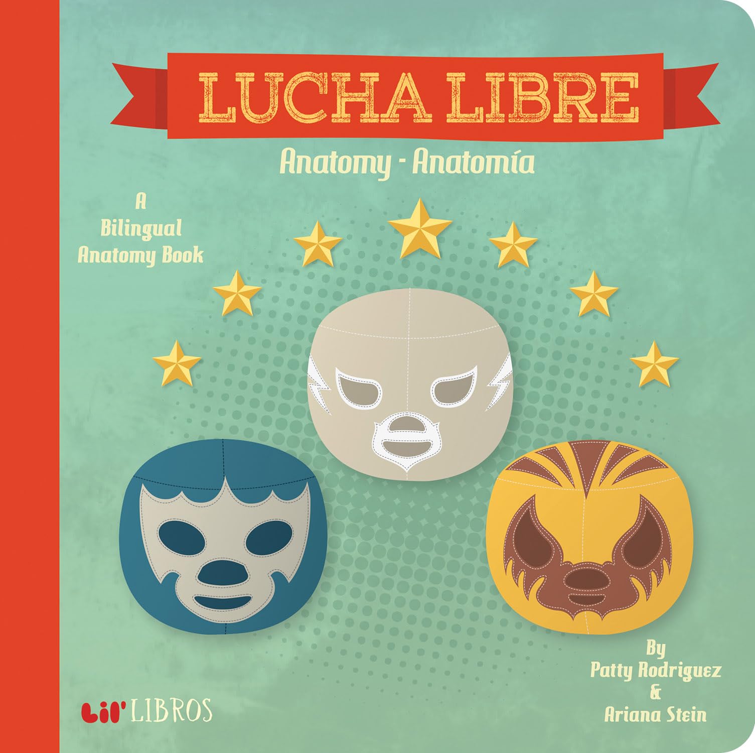 Lucha Libre: Anatomy/anatomia