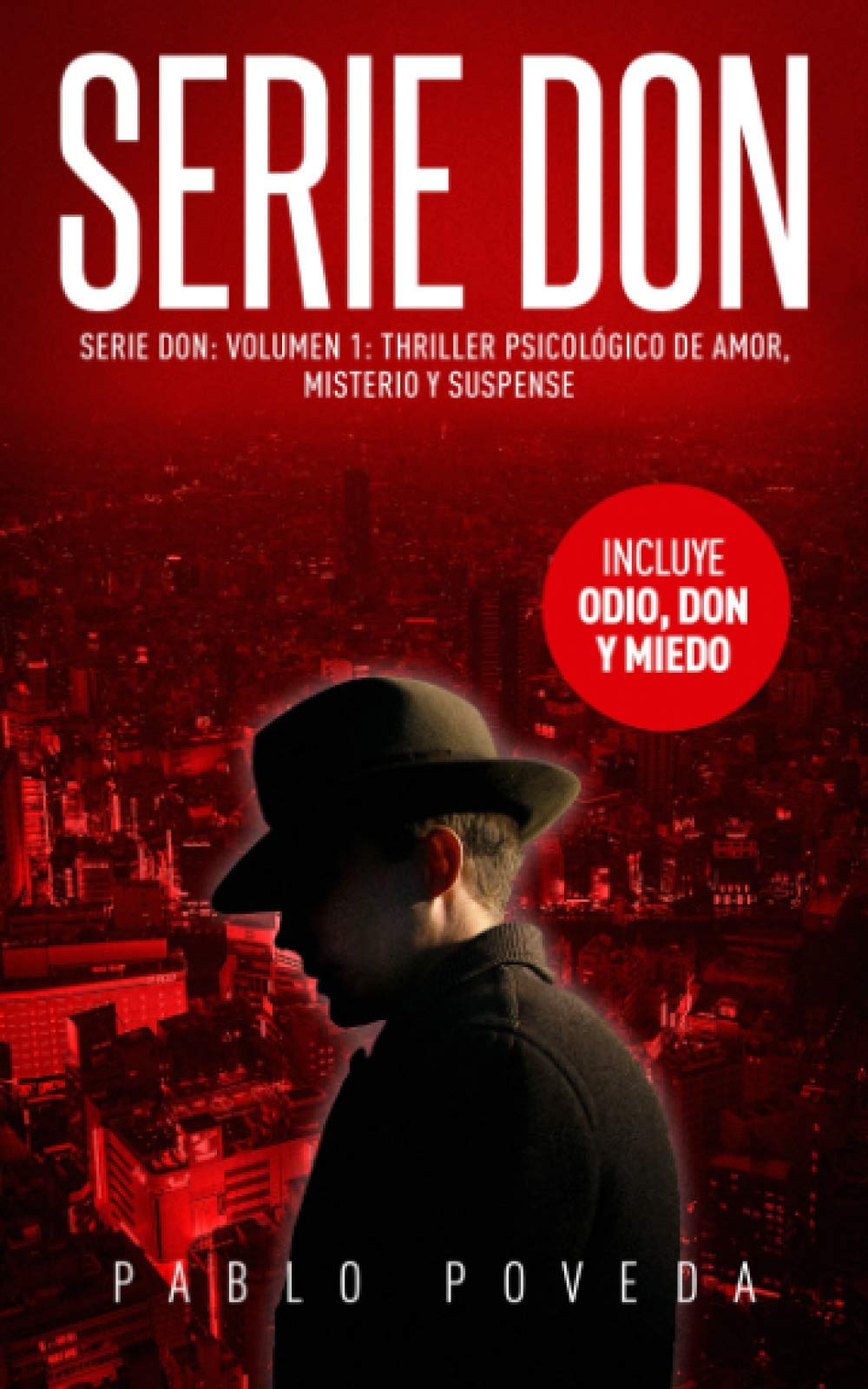 Serie Don: Volumen 1: Thriller Psicológico de Amor, Misterio y Suspense