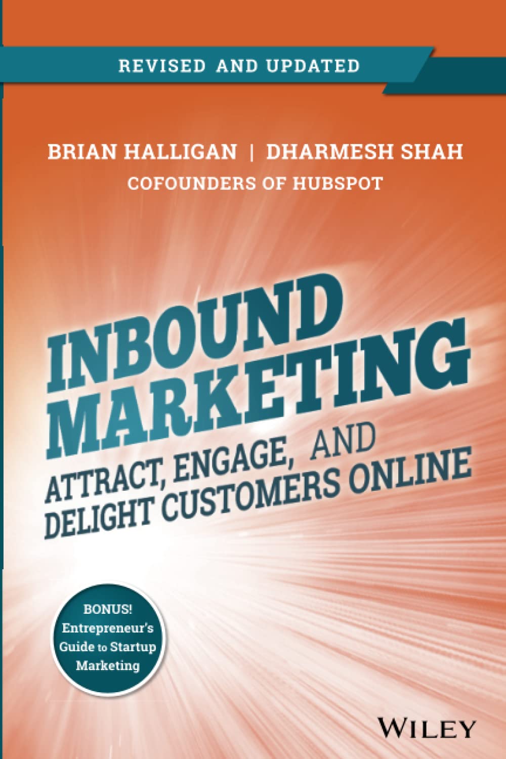 Inbound Marketing, Revised And Updated: Attract, Engage, And Delight Customers Online