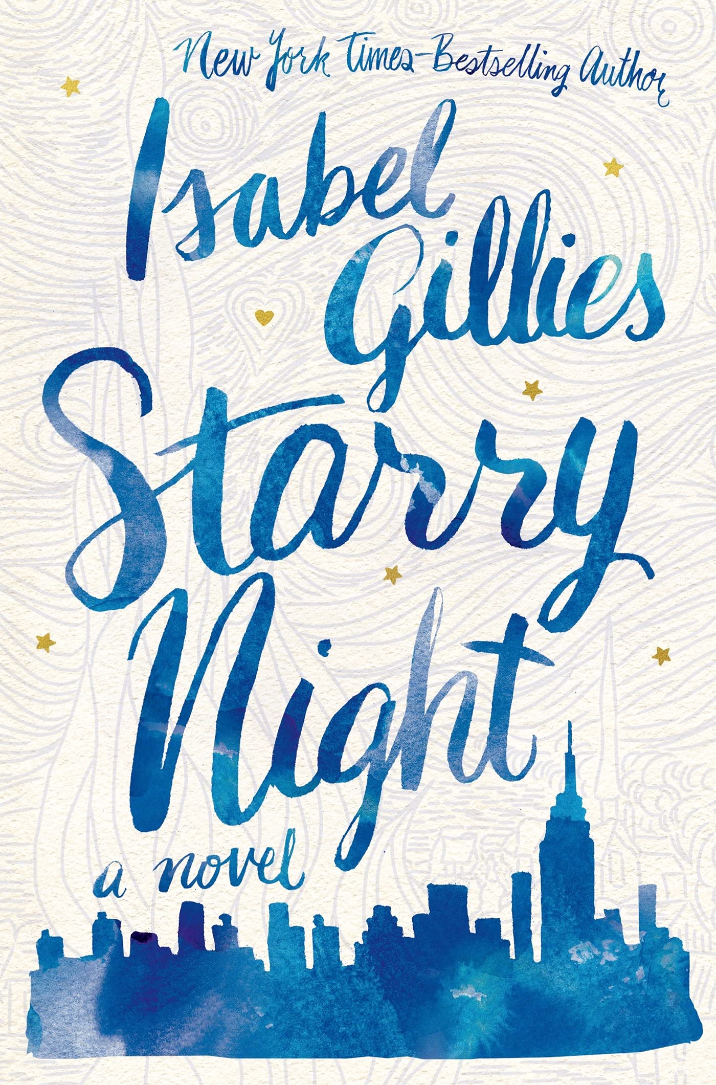 Starry Night: a Novel